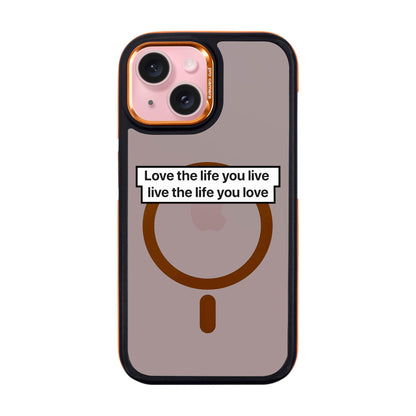 LOVE THE LIFE-Dark Kılıf MagSafe Özellikli - iPhone 15