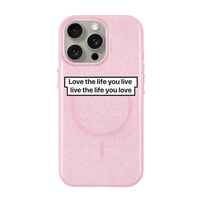 LOVE THE LIFE-iPhone 15 Pro Max Radiant Kılıf MagSafe Özellikli