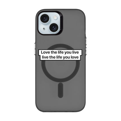 LOVE THE LIFE-iPhone 13 Hold Kılıf MagSafe Özellikli