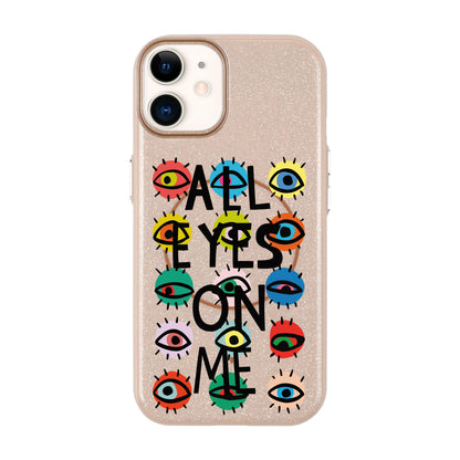 ALL EYES ON ME-iPhone 11 Radiant Kılıf MagSafe Özellikli