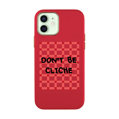 DON'T BE CLICHE-iPhone Xs Max Leather Kılıf