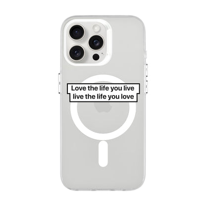 LOVE THE LIFE-iPhone 15 Pro Max Hold Kılıf MagSafe Özellikli