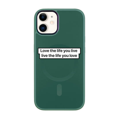 LOVE THE LIFE-Vigor Kılıf MagSafe Özellikli - iPhone 11