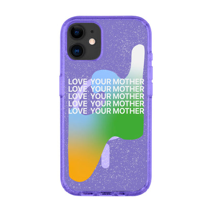 LOVE YOUR MOTHER-Shiny Kılıf MagSafe Özellikli - iPhone 11