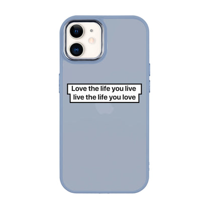 LOVE THE LIFE-iPhone 11 Proof Kılıf