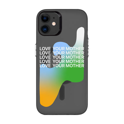 LOVE YOUR MOTHER-iPhone 11 Hold Kılıf MagSafe Özellikli