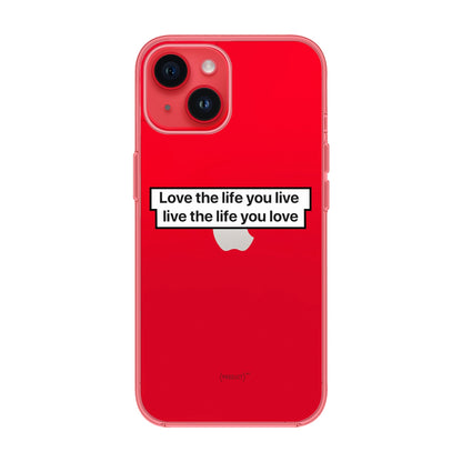 LOVE THE LIFE-iPhone 14 Solid Kılıf