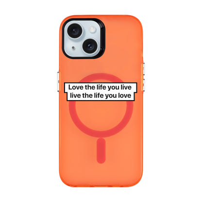 LOVE THE LIFE-iPhone 15 Hold Kılıf MagSafe Özellikli