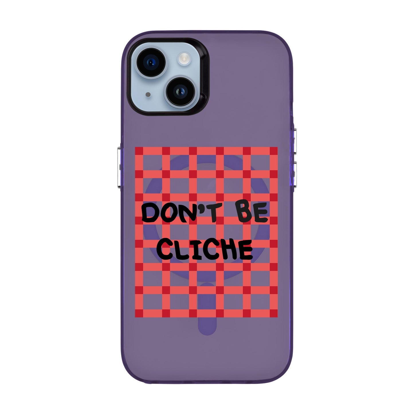DON'T BE CLICHE-iPhone 14 Plus Hold Kılıf MagSafe Özellikli