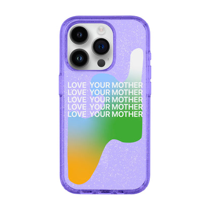 LOVE YOUR MOTHER-Shiny Kılıf MagSafe Özellikli - iPhone 14 Pro
