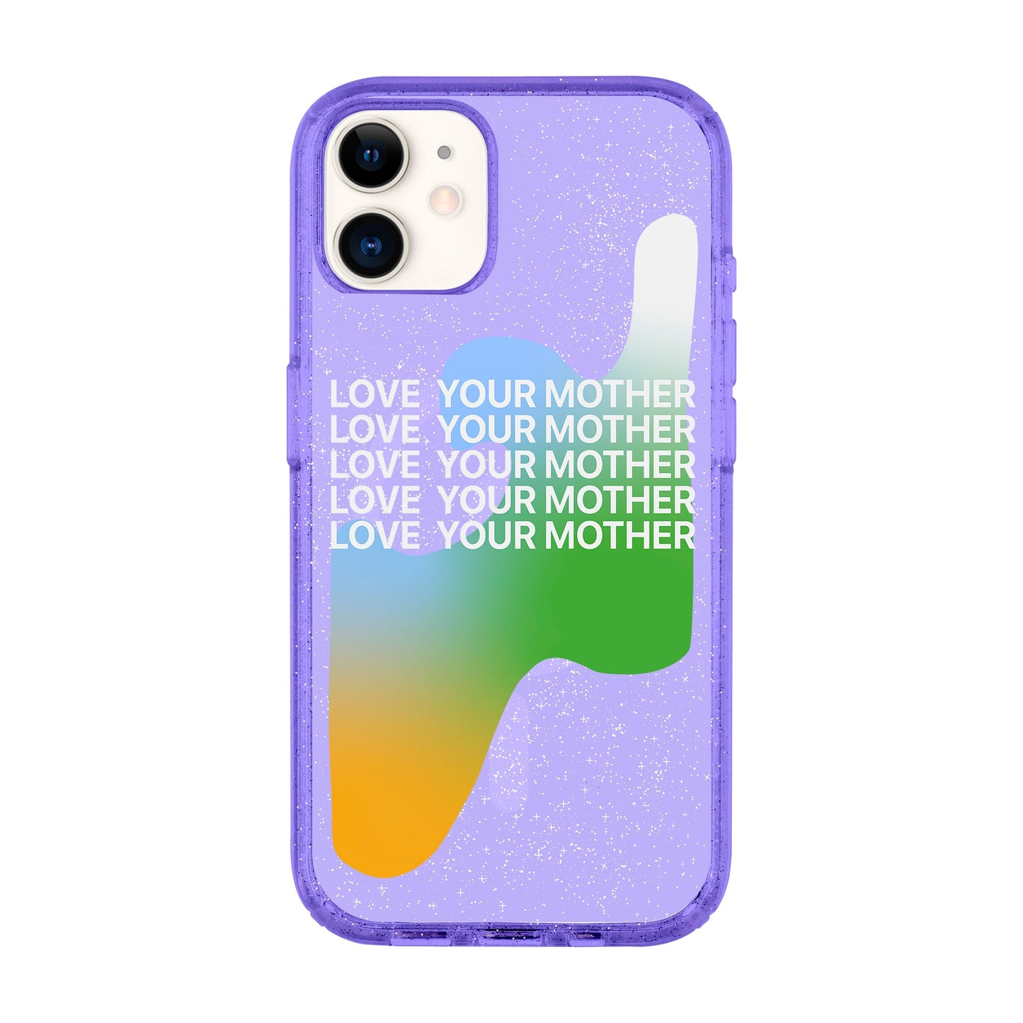LOVE YOUR MOTHER-Shiny Kılıf MagSafe Özellikli - iPhone 11