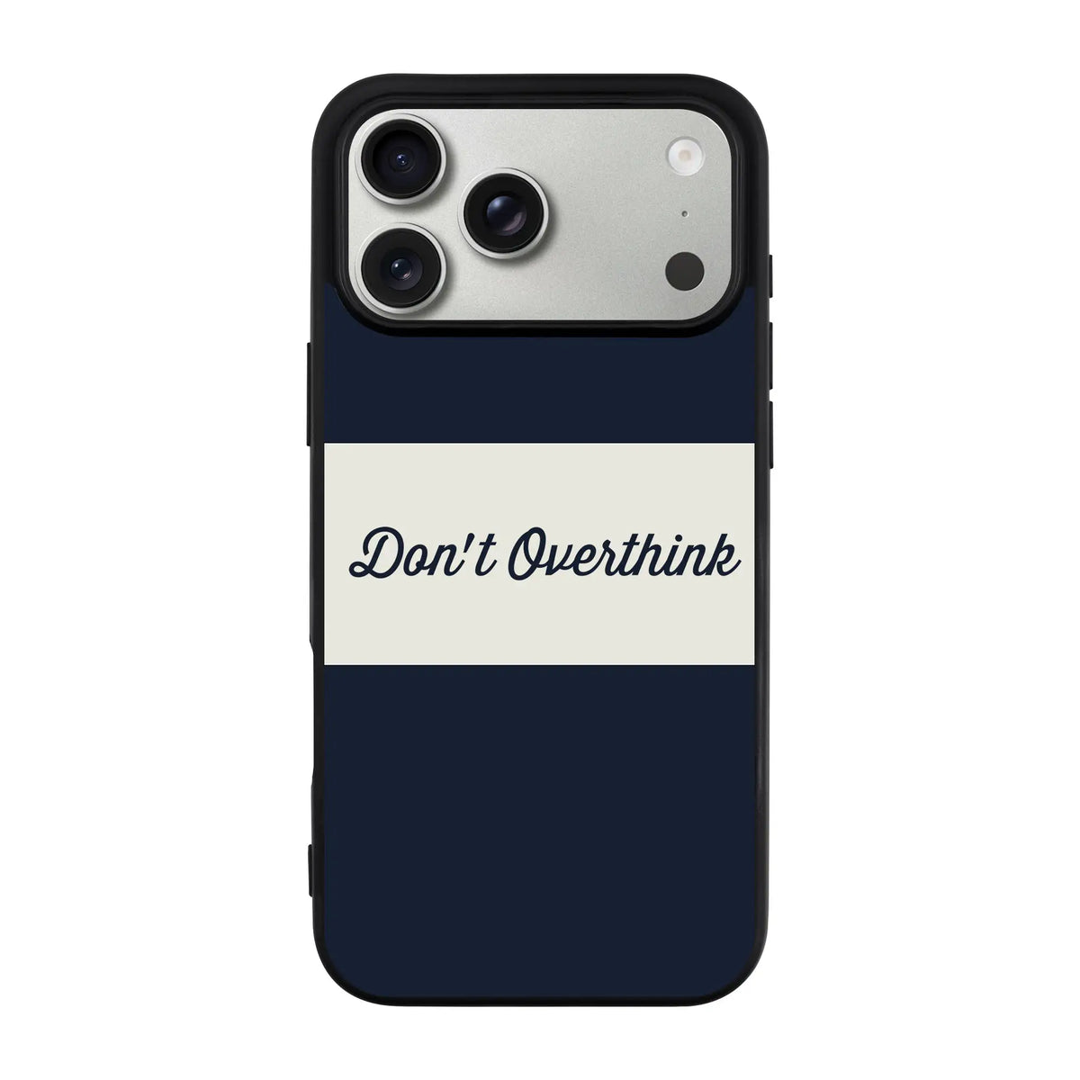 DON’T OVERTHINK-Ultra Silikon Kılıf-iPhone 17 Pro Max