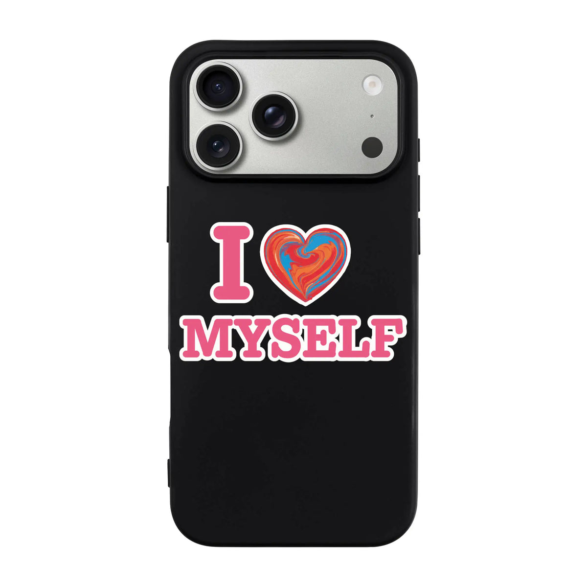 I LOVE MYSELF-Ultra Silikon Kılıf-iPhone 18 Pro