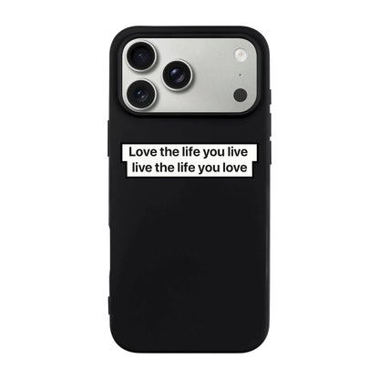 LOVE THE LIFE-Ultra Silikon Kılıf-iPhone 18 Pro
